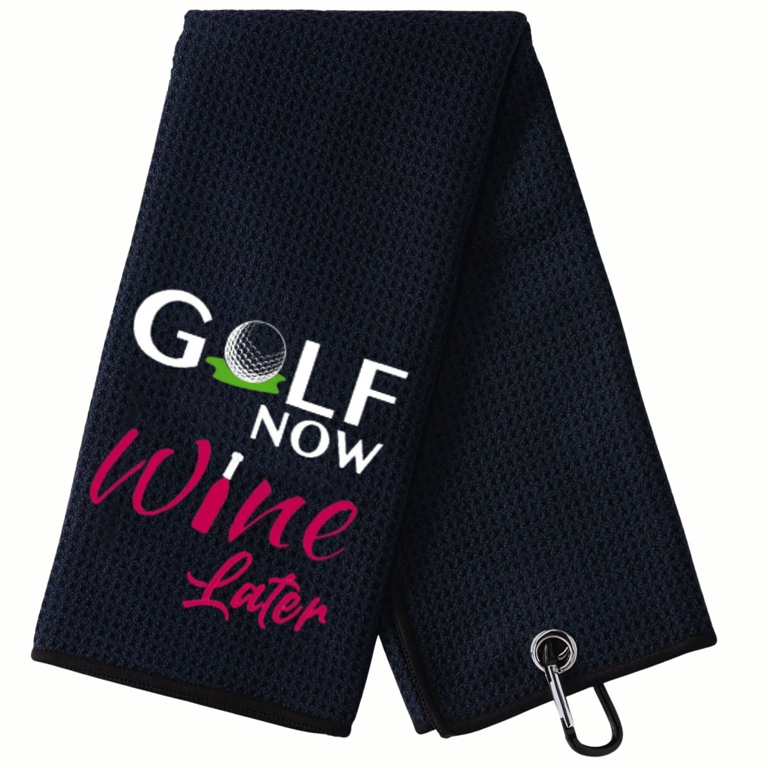 Women'S Golf Accessories - Golf Now Wine Later Golf Towel